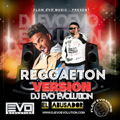 Ozuna Reggaeton Dj Evo Evolution Version