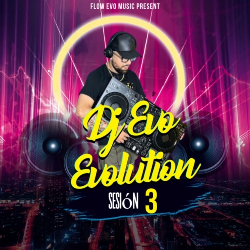 DJ EVO EVOLUTION SESION LIVE 3 REGGAETON CLASICO
