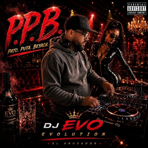 PPB BY DJ EVO EVOLUTION
